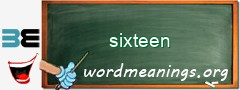 WordMeaning blackboard for sixteen